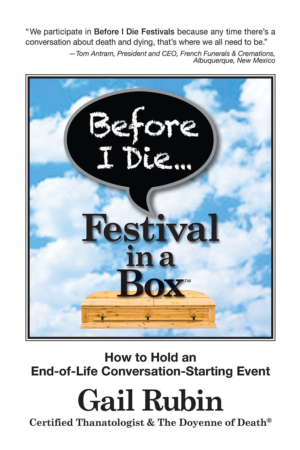 Before I Die Festival in a Box® A Good Goodbye